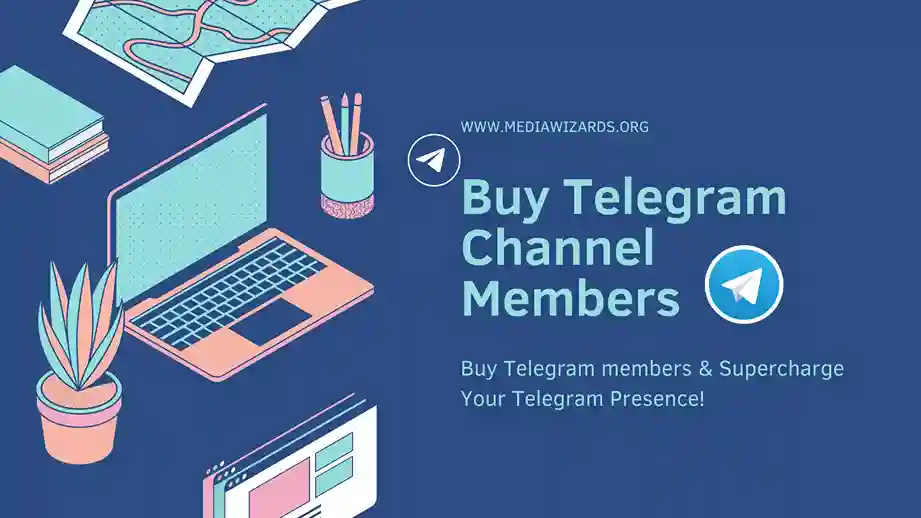 Buy Telegram Channel Members